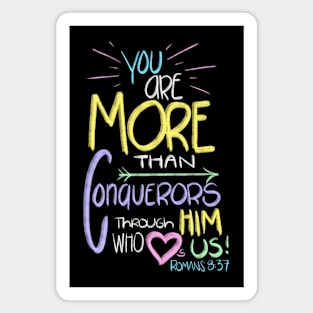 More than Conquerors Magnet